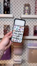 White Where You Lead I Will Follow Phone Case